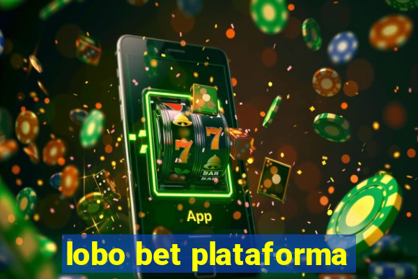 lobo bet plataforma